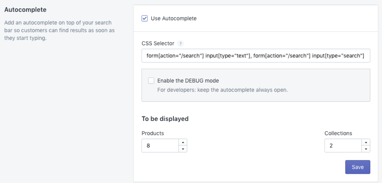 The autocomplete configuration screen in the Shopify admin